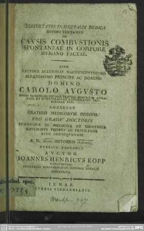 Dissertatio Inauguralis Medica Sistens Tentamen De Causis Combustionis Spontaneae In Corpore Humano Factae