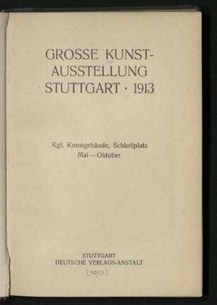 Grosse Kunstausstellung Stuttgart 1913