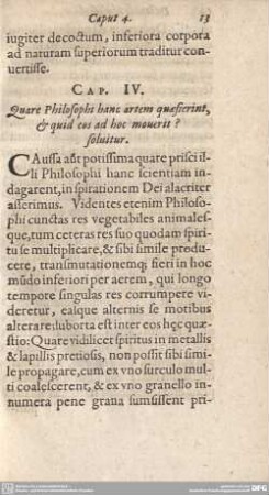 Cap. IV. Quare Philosophi hanc artem quasierint, et quid cos ad hoc mourit?
