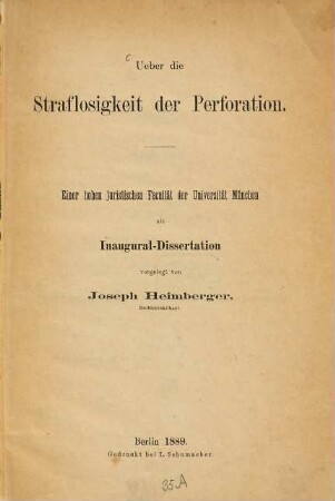 Über die Straflosigkeit der Perforation