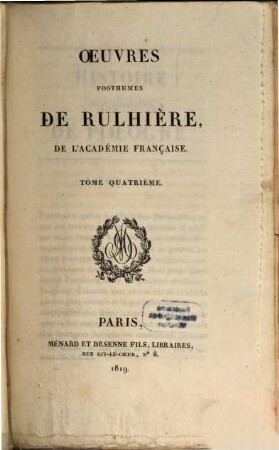 Oeuvres posthumes de Rulhière, de l'Académie Française, 4