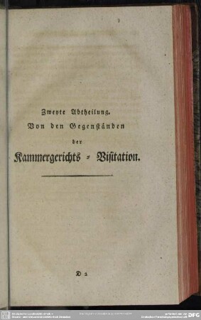 Zweyte Abtheilung. Von den Gegenständen der Kammergerichts=Visitation