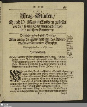Frage-Stücken, Durch D. Martin Luthern gestellet vor die, so zum Sacrament gegen wollen, mit ihren Antworten