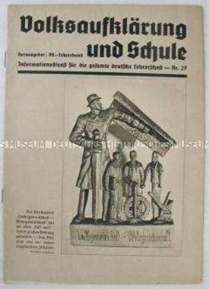 Nationalsozialistische Fachzeitschrift für Lehrer "Volksaufklärung und Schule" u.a. zu den Aufgaben der Jugend im NS-Staat