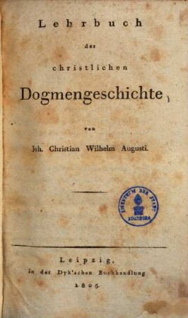 Lehrbuch der christlichen Dogmengeschichte