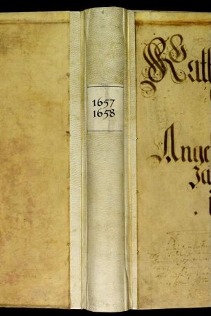Ratsprotokolle, 1657 Juli 28. - 1658 Juli 22.