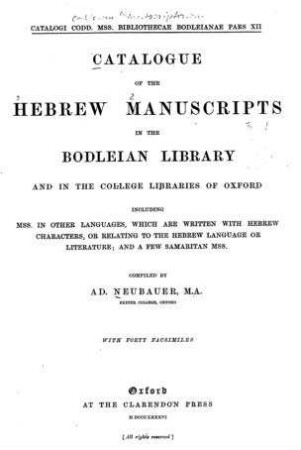 In: Catalogue of the Hebrew manuscripts in the Bodleian Library ; Band 1