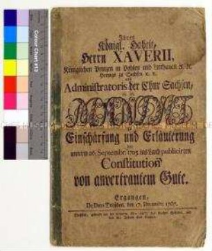 Mandat von Franz Xaver Prinz von Sachsen zur Erläuterung und Ergänzung des kurfürstlichen Ediktes vom 26.9.1705 gegen die Unterschlagung von Steuereinnahmen