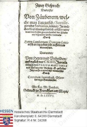 Rechtsgeschichte, Hexenverfolgung / Titelblatt der Publikation 'Gespräch ... von den Zauberern' von Lambertus Danaeus (calvinister Theologe) / erschienen 1572, deutsche Ausgabe 1576