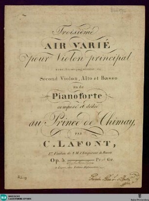 Troisième air varié pour violon principal : avec accompagnement de second violon, alto et basso ou de pianoforte; op. 5