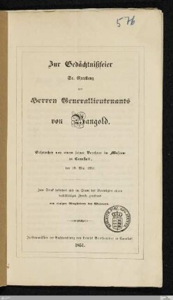 Zur Gedächtnißfeier Sr. Excellenz des Herren Generallieutenants von Bangold