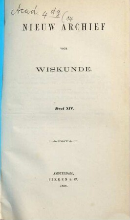 Nieuw archief voor wiskunde. 14. 1888