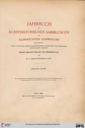 2: Jahrbuch der Kunsthistorischen Sammlungen des Allerhöchsten Kaiserhauses (ab 1919 Jahrbuch der Kunsthistorischen Sammlungen in Wien)