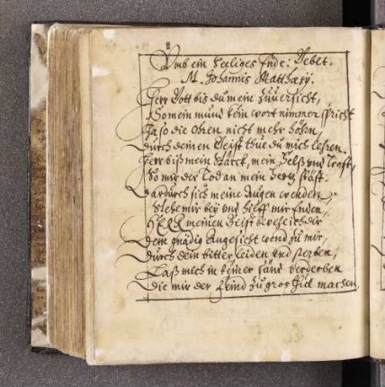 Johannes Mathesius (Bergpf. von joachimsthal, 1504-1565): Reimgebet um ein seeliges Ende.