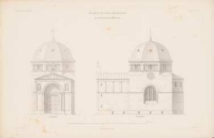 Mausoleum für Gräfin Henkel, Wolfsberg: Vorderansicht, Seitenansicht (aus: Atlas zur Zeitschrift für Bauwesen, hrsg. v. G. Erbkam, Jg. 11, 1861)