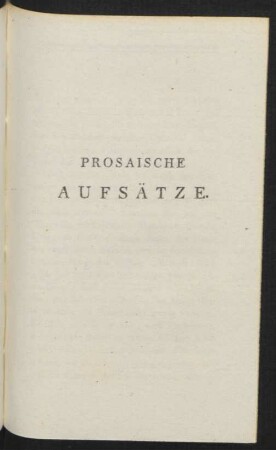 Prosaische Aufsätze.