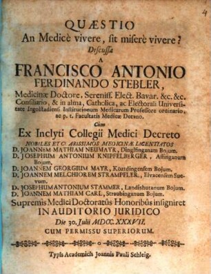 Quaestio: an medice vivere sit misere vivere?