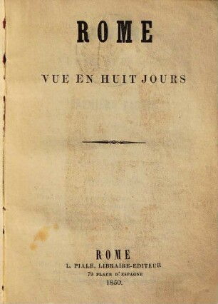 Rome vue en huit jours