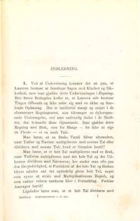 Regningsarterne og deres Anvendelse, naermest udarbeidet for Laererne ved vore Borger-og Almuskoler ved A. S. Guldberg
