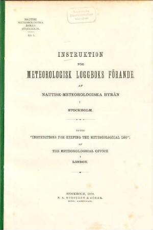 Instruktion för hydrografiska observationers utförande vid svenska fyr-och lots-stationer .... 1. 1879