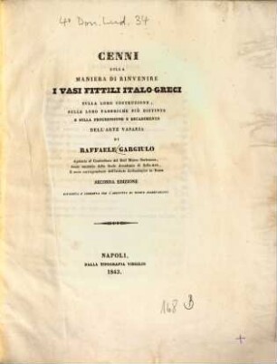 Cenni sulla maniera di rinvenire i vasi fittili italo-greci, sulla loro costruzione, sulle loro fabbriche più distinte, e sulla progressione e decadimento dell'arte vasaria