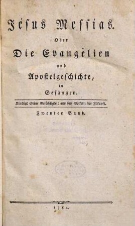 Jesus Messias, Oder Die Evangelien und Apostelgeschichte, in Gesängen, 2