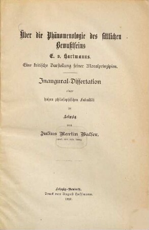 Über die Phänomenologie des sittlichen Bewußtseins E. v. Hartmanns : Eine kritische Darstellung seiner Moralprinzipien