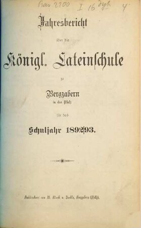 Jahresbericht der Lateinschule zu Bergzabern in der Pfalz. 1892/93