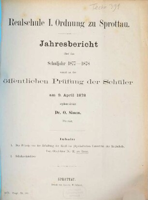 Jahresbericht über die Realschule I. Ordnung zu Sprottau : Ostern ..., 1877/78
