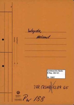 Personenheft Helmut Woyde (*19.02.1903), Kriminalsekretär