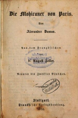 Die Mohikaner von Paris : Von Alexandre Dumas. Aus dem Französischen von August Zoller, 9-12