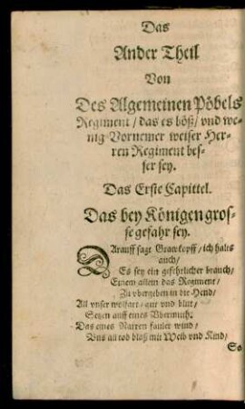 Das Ander Theil Von Des Algemeinen Pöbels Regiment/ das es böß/ und wenig vornemer weiser Herren Regiment besser sey.
