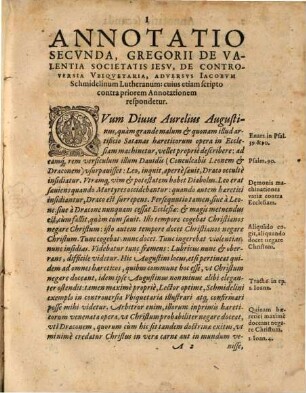 Annotatio secunda, Gregorii De Valentia Societatis Jesv, De Controversia Vbiqvetaria : Aduersus Iacobum Schmidelinum Lutheranum: cuius etiam scripto contra priorem Annotationem respondetur