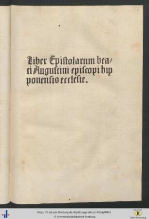 Liber Epistolarum beati Augustini episcopi hipponensis ecclesie