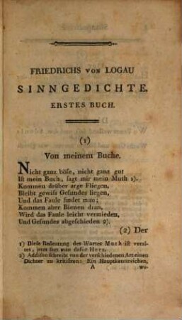 Friedrichs von Logau Sinngedichte : aufs neue überarbeitet, mit drey Büchern vermehrt, und mit Anmerkungen begleitet. 1, Welcher das erste bis neunte Buch enthält