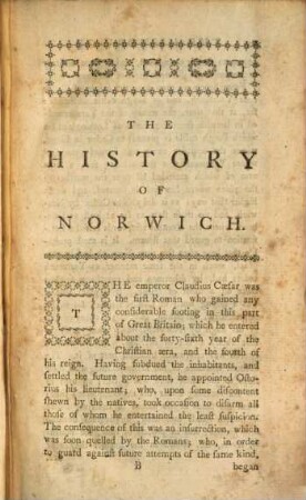 The History Of The City and County Of Norwich : From The Earliest Accounts To The Present Time, 1
