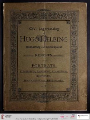 Nr. 26: Lager-Katalog: Porträts. Kupferstich, Radierung, Schabkunst, Buntdruck, Holzschnitt und Lithographie. A-K