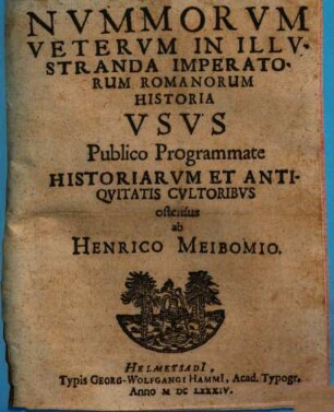 Nummorum veterum in illustranda imperatorum romanorum historia usus ...