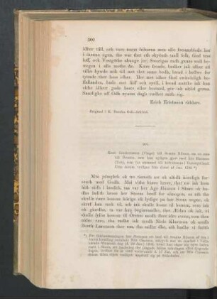 201. [Knut Lindormsson (Vinge) till Svante Nilsson om en resa till Öresten jämte nyutnämnda höfvidsmannen öfver Vestergötland, Åke Hansson (slutet af Jan. 1502.]