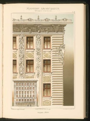 Fassade, Wien: Ansicht (aus: Moderne Architektur, hrsg. Lambert & Stahl, Stuttgart 1891)