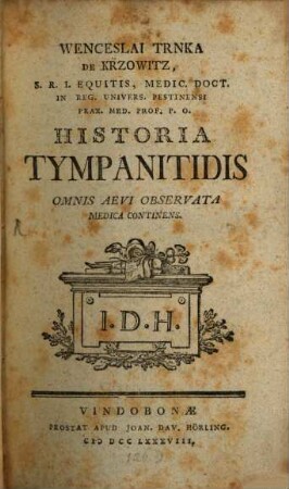 Wenceslai Trnka De Krzowitz, ... Historia Tympanitidis