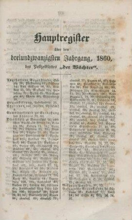 Hauptregister über den dreiundzwanzigsten Jahrgang, 1860, des Polizeiblattes "der Wächter"