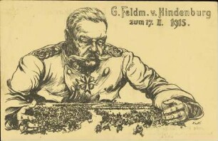 G. Feldm. v. Hindenburg zum 17. II. 1915.