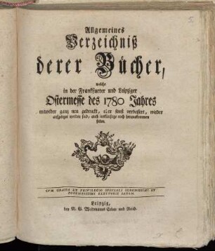 1780,1: Allgemeines Verzeichniß derer Bücher, welche in der Frankfurter und Leipziger Ostermesse des 1780 Jahres