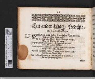 Ein ander Klag-Gedicht / mit Trochaischen Versen