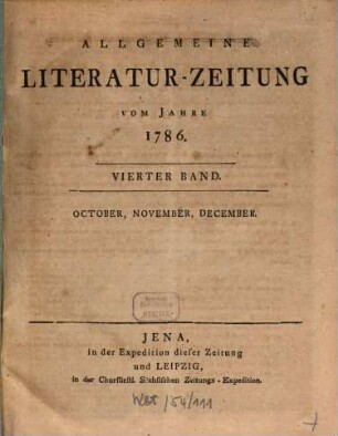 Allgemeine Literatur-Zeitung : ALZ ; auf das Jahr .... 1786,4, 1786, 4