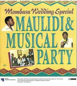 Mombasa Wedding Special. Maulidi & Musical Party
