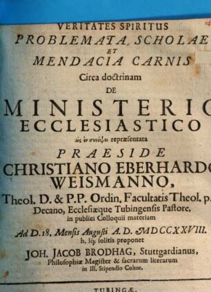 Veritates spiritus, problemata scholae et mendacia carnis circa doctrinam deministerio ecclesiastico ...