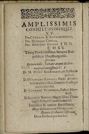 Amplissimis Consultissimisque Dn. Conrado a Rhedinghoven, Dn. Henrico Curtio, Dn. Rutgero Dackio [...]