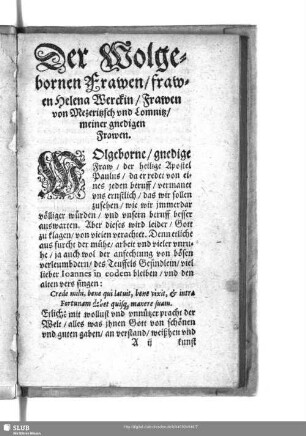 Der Wolgebornen Frawen, Frawen Helena Werckin, Frawen von Mezeritzsch und Lomnitz, meiner gnedigen Frawen